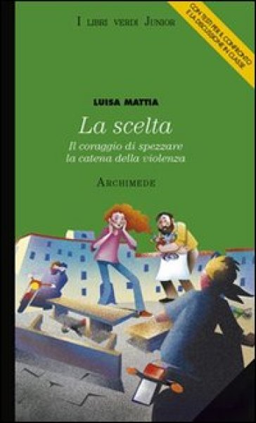 La scelta