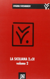 La siciliana 2.c3!. 2.