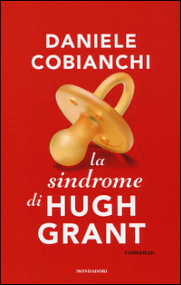La sindrome di Hugh Grant