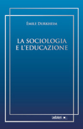 La sociologia e l educazione