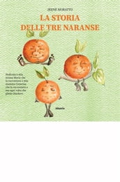 La storia delle tre naranse