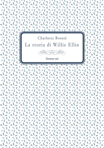 La storia di Willie Ellin