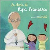 La storia di papa Francesco