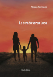 La strada verso Luca