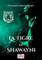 La tigre di Shawayni