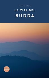 La vita del Budda