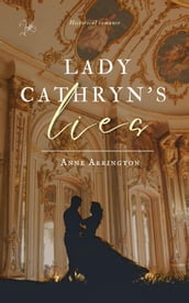 Lady Cathryn s Lies