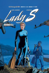 Lady S. Vol. 6: La faglia-Rapporto di forze