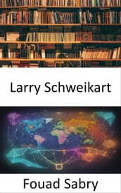 Larry Schweikart