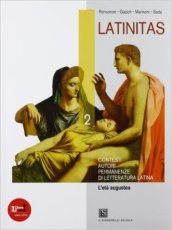 Latinitas. Per i Licei e gli Ist. magistrali. Con espansione online. 2: L eta augustea