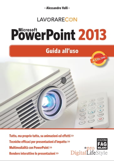 Lavorare con Microsoft PowerPoint 2013