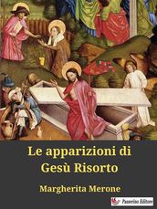 Le apparizioni di Gesù Risorto