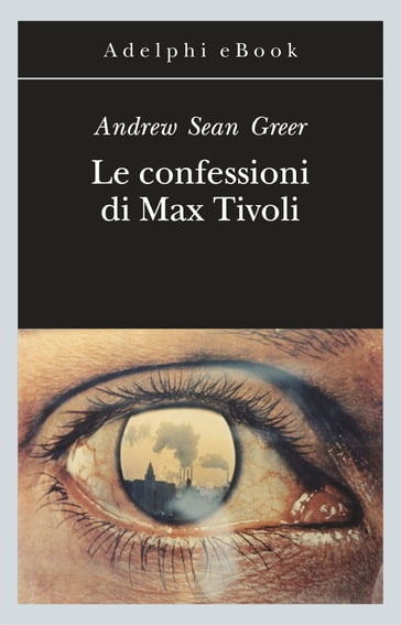 Le confessioni di Max Tivoli