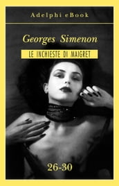 Le inchieste di Maigret 26-30