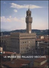 Le musée du Palazzo Vecchio