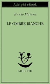 Le ombre bianche