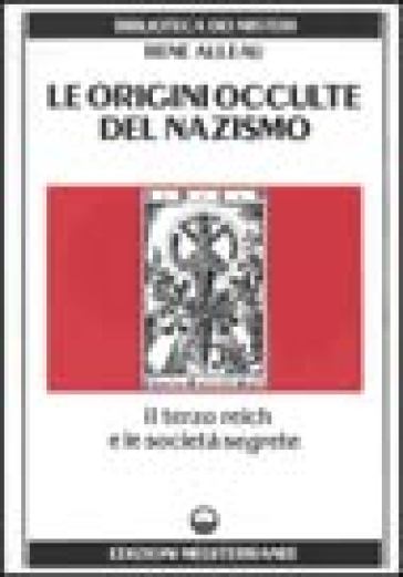 Le origini occulte del nazismo