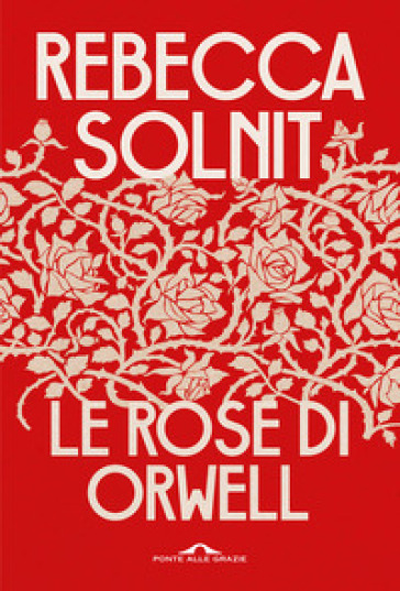 Le rose di Orwell