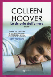 Le sintonie dell'amore (Italian Edition) - Hoover, Colleen: 9788865084694 -  AbeBooks
