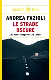 Le strade oscure