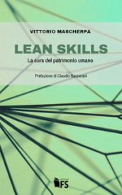 Lean skills. La cura del patrimonio umano