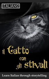 Learn Italian with Short Stories: Il Gatto con gli Stivali (ItalianOnline)