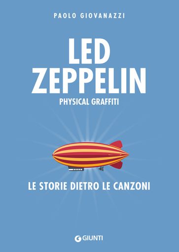 Led Zeppelin. Physical Graffiti