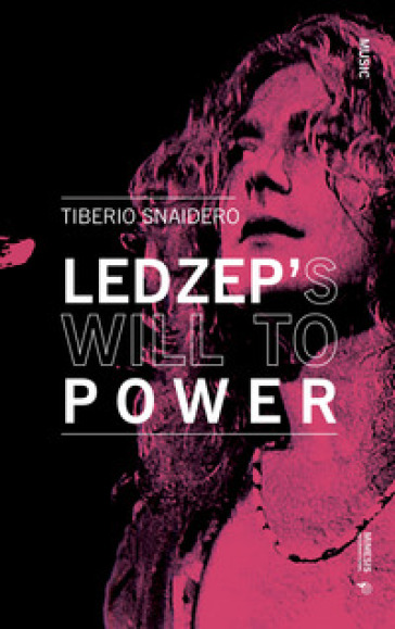 Led Zeppelin's will to power