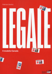 Legale. Il modello Canada