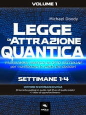 Legge di Attrazione quantica Volume 1