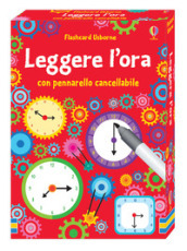 Leggere l ora. Flashcard. Ediz. a colori. Con gadget