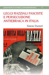 Leggi razziali fasciste e persecuzione antiebraica in italia