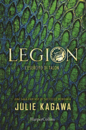 Legion. L esercito di Talon