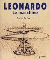 Leonardo. Le macchine