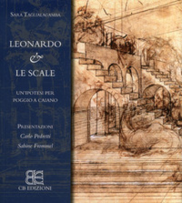Leonardo & le scale. Ipotesi per Poggio a Caiano