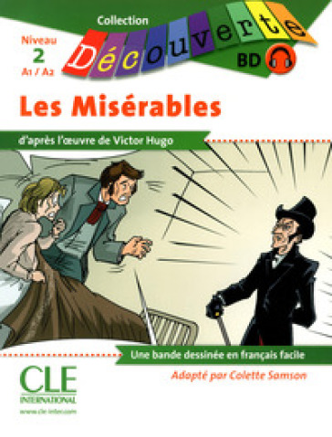 Les Misérables. Niveau A1/A2. Con CD-Audio