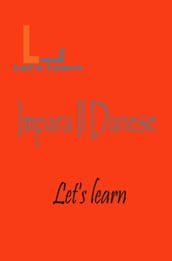 Let s Learn- Impara Il Danese