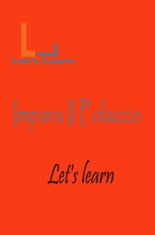 Let s Learn - Impara Il Polacco
