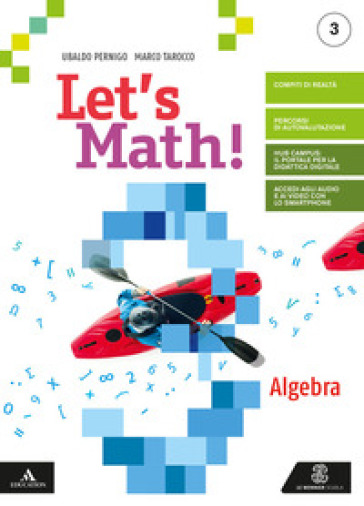 Let's math! Algebra. Geometria. Per la Scuola media. Con e-book. Con espansione online. Vol. 3