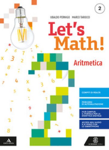 Let's math!. Aritmetica + geometria. Per la Scuola media. Con e-book. Con espansione online. 2.