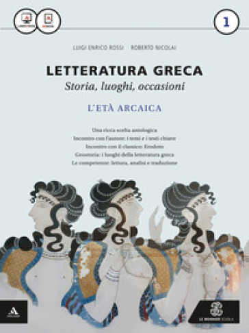 Letteratura greca. Per i Licei e gli Ist. magistrali. Con e-book. Con espansione online