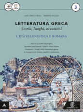 Letteratura greca. Per i Licei e gli Ist. magistrali. Con e-book. Con espansione online. 3.