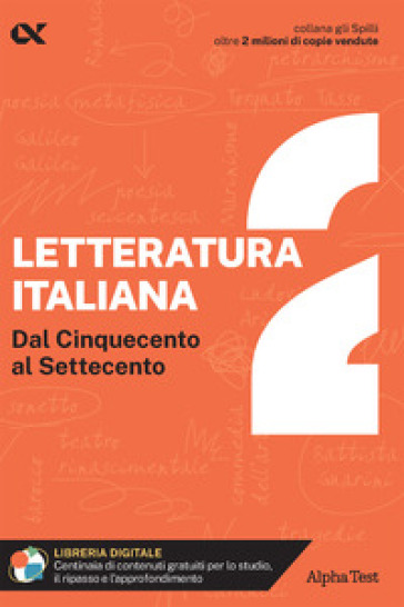 Letteratura italiana. Con estensioni online. Vol. 2: Dal Cinquecento al Settecento