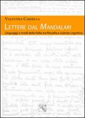 Lettere del Mandalari. Linguaggi e modi della follia tra filosofia e scienze cognitive