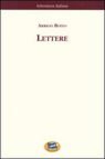 Lettere. Raccolte e annotate da Raffaello de Rensis [1932]