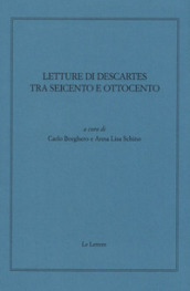 Letture di Descartes tra Seicento e Ottocento