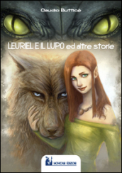 Leuriel e il lupo ed altre storie