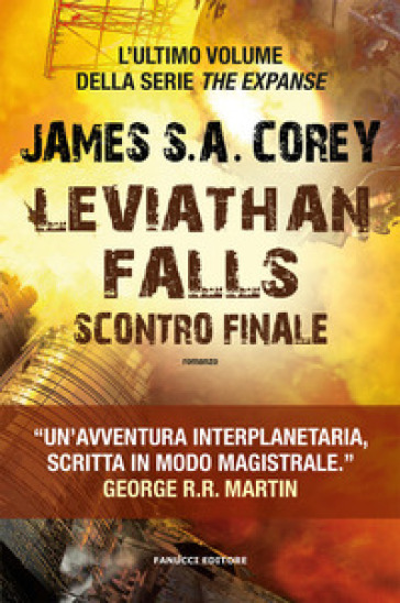 Leviathan falls. Scontro finale. The Expanse. Vol. 9