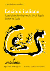 Lezioni Italiane. I semi della Rivoluzione del filo di paglia lasciati in Italia