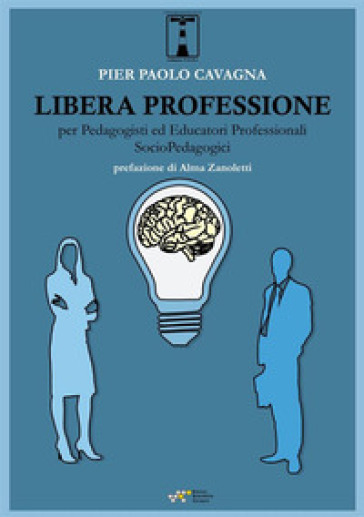 Libera professione per pedagogisti ed educatori professionali socio-pedagogici
